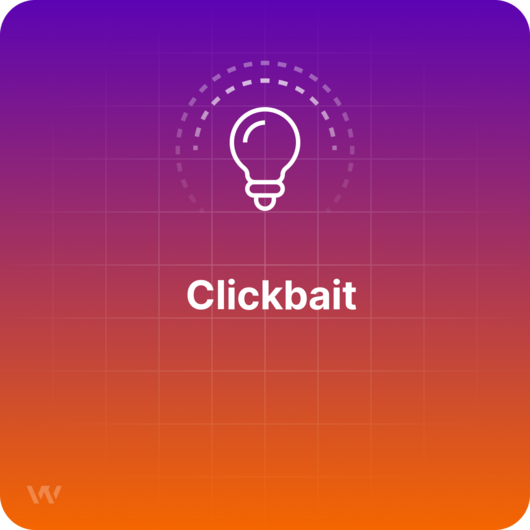 What is Clickbait?